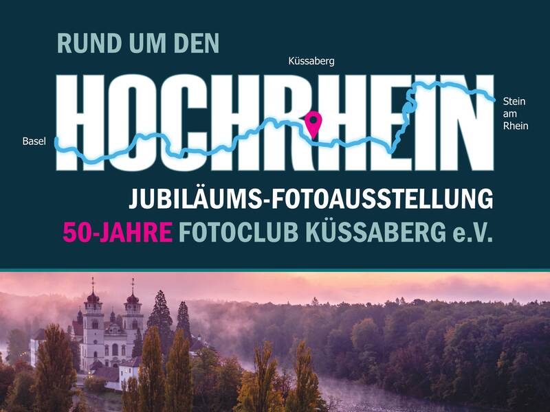 Die Grafik bewirbt die Jubiläumsfotoausstellung des Fotoclubs Küssaberg e.V. anlässlich seines 50-jährigen Bestehens, mit Informationen zu Vernissage, Ausstellungsdaten und -ort sowie Sponsorenlogos.