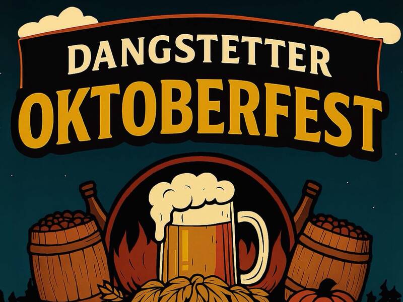 Ein Plakat für das Dangstetter Oktoberfest am 10. Oktober 2026 in der Halle Dangstetten zeigt ein Bierglas und Holzfässer, mit Hinweisen auf ein Bierzelt und einen DJ.